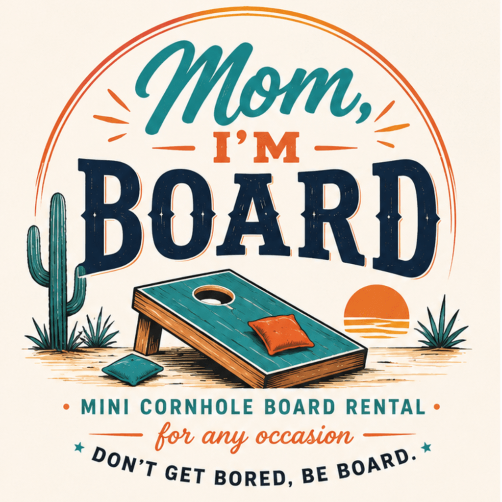 Mom_Im_Board_AZ_85629